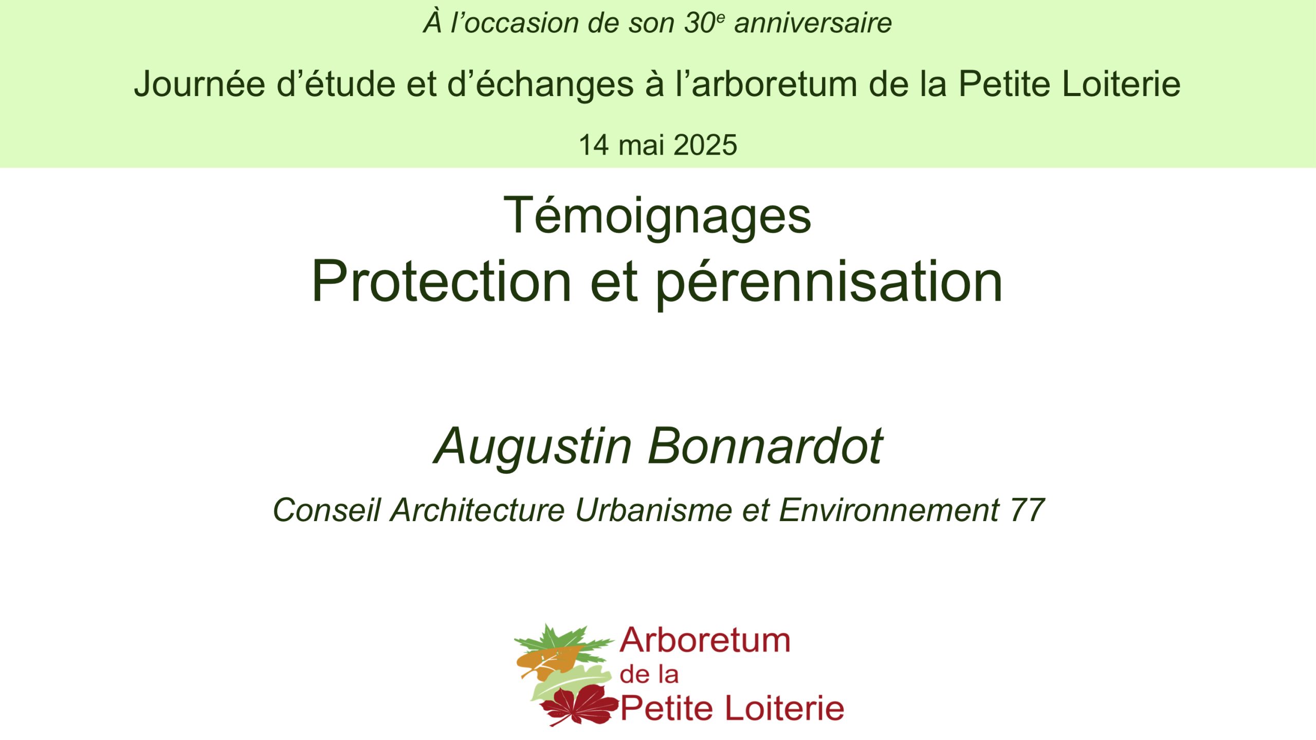 Journée du 14 mai 2025 - 13. Témoignages – Protection et pérennisation
