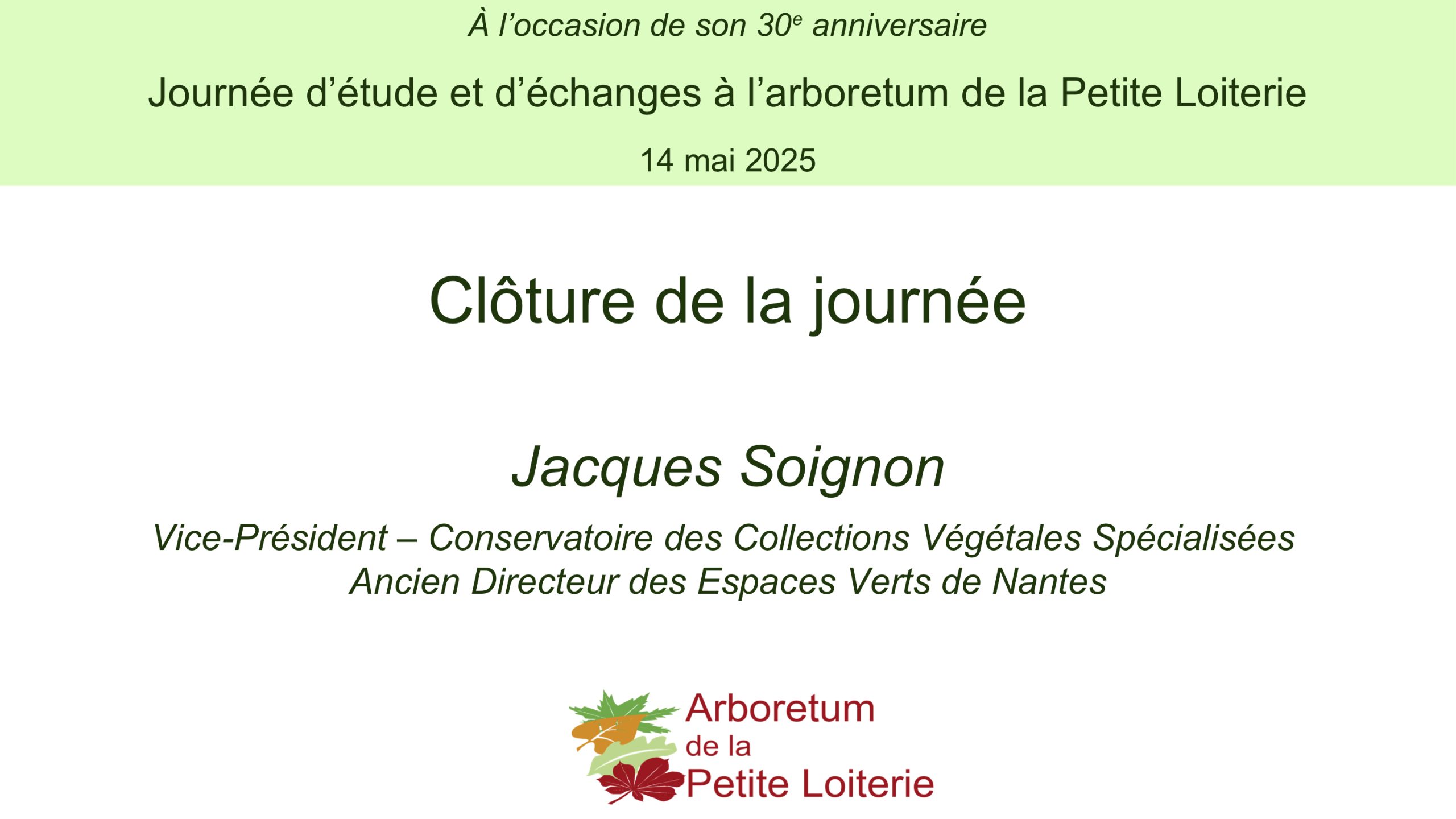 Journée du 14 mai 2025 - 16. Clôture de la journée