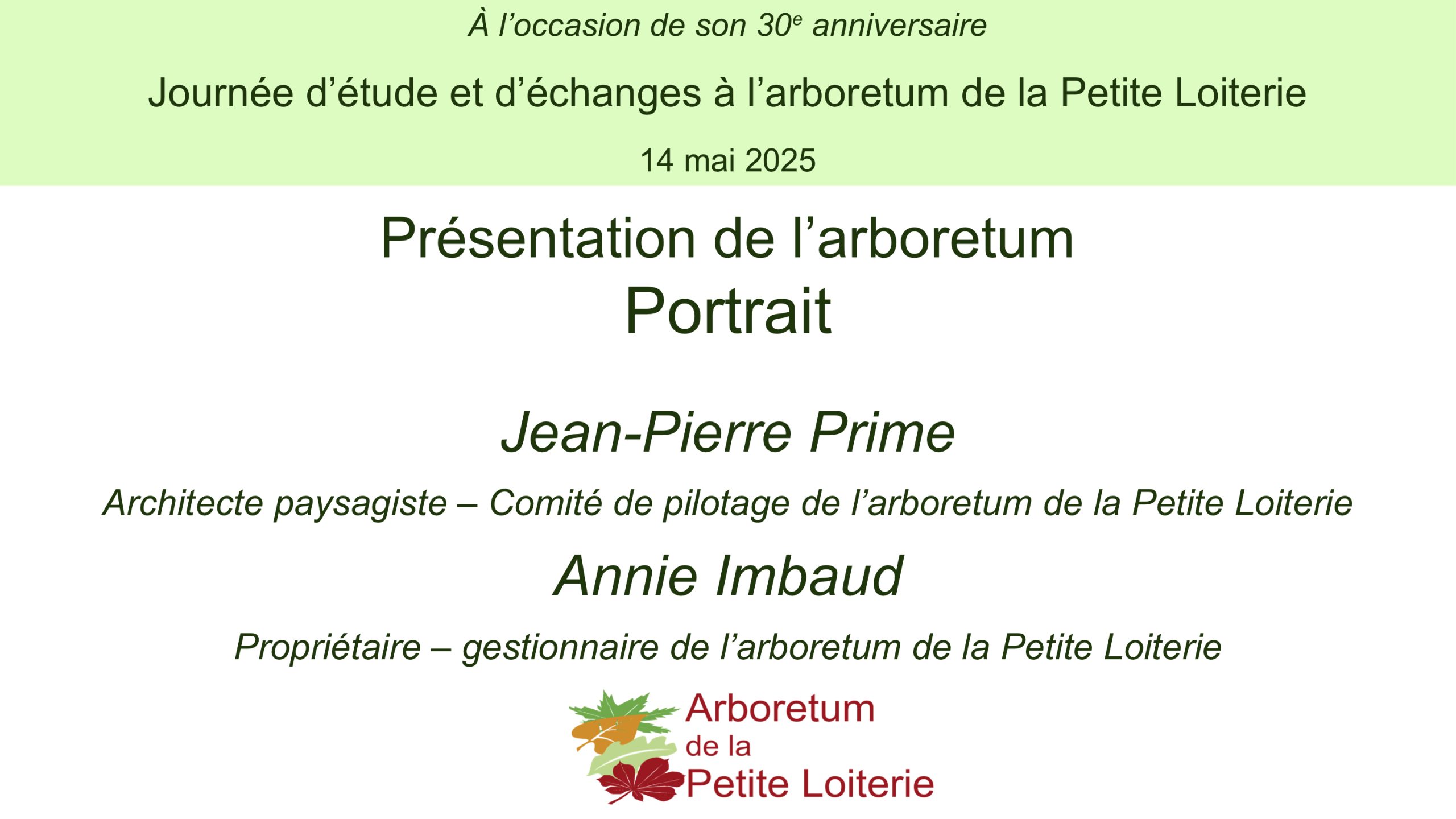 Journée du 14 mai 2025 - 04. Présentation de l'arboretum - Portrait